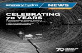 CELEBRATING 70 YEARS - Snowy Hydro · 2020-05-19 · CELEBRATING 70 YEARS ... Andrew Downing, from Jindabyne Landscaping, says Snowy 2.0 has been a great experience so far. “It’s