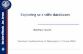 Exploring scientific databases - uni-jena.deto+Na… · Exploring scientific databases ... –got deeper by crosschecking original references therein –indentified people / research