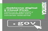 y Cloud First: Gobierno digital Apertura, agilidad y ......Cloud Computing _Contenido 2 5 8 15 22 Ventajas de estar en la nube Entornos libres para sociedades libres: Open Source y