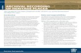 Guideline: Archival recording of heritage places · QrtAectie ArchivAl recordinG of heritAGe plAces introduction Archival recording is an essential part of conservation practice for