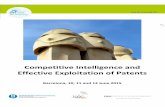 Competitive Intelligence and Effective Exploitation PatentsDeadline for registrations: 04 June 2015 Early‐bird registration * (before 08May 2015). 650,00 € Early‐bird registration