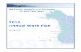 2016 Annual Work Plan FINAL - Oil Spill Task Forceoilspilltaskforce.org/.../03/2016-Annual-Work-Plan-FINAL.pdfPacific!States/British!ColumbiaOil!Spill!Task!Force2016Annual!Work!Plan!