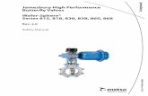 Jamesbury High Performance Butterfly Valves Wafer-Sphere® …valveproducts.metso.com/documents/jamesbury/SafetyManuals/en/… · Sphere® butterfly valve, if Proof test (5.1), Partial