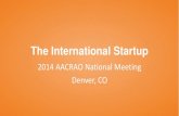 The International Startup - Amazon Web Services€¦ · The International Startup 2014 AACRAO National Meeting Denver, CO. The Student Hub Get matched to scholarships Research & ...