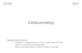 Concurrency)staff.ustc.edu.cn/~xyfeng/teaching/FOPL/lectureNotes/14_Concurren… · Concurrency) CS 242 2012 Reading (two lectures) Chapter 14, except section 14.3 and except pages