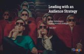 Feb 2017 Agency Account Strategist Leading with an Adam ... · Similar Audiences (Search + Display) Static Remarketing Dynamic Remarketing Remarketing Lists for Search Ads Influence