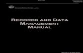 MANAGEMENT - Minnesota · The work of records management includes identifying, classifying, prioritizing, storing, securing, archiving, preserving, retrieving, tracking and disposing