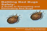 Battling Bed Bugs Safely - Baltimore City Health Departmenthealth.baltimorecity.gov/sites/default/files/BCHD_Bed_Bug_Manual_201… · Battling Bed Bugs Safely: A Guide to Preventing