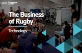 The Business of Rugby...Technology Technology: changing the game of rugby Rugby union changed forever when it turned professional in 1995. Players who could make a career from the