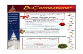 B-Connections* · 11/28/2016  · opportunity to purchase tasteful ornamentations for your home. Guests will have a wonderful opportunity to wrap up holiday shopping at the silent