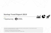 Startup Trend Report 2019 - Startup Alliance Korea ... Startup Trend Report 2019 This report is co-published