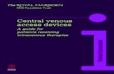Central venousaccess devices - Amazon Web Services… · A central venous access device (CVAD) is made of a non-irritant material, for example, silicone, which means it can be left