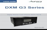DXM G3 Series - Phono Mediaphonomedia.pl/files/14800052203-Series-Users-Guide-160515.pdf · i Firmware v0.6 & above Manual Number: 160515 USERS GUIDE DXM G3 Series Digital Xtreme