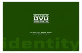 UNIVERSITY STYLE GUIDE Logo & Graphic Standards identit · The University Style Guide for Utah Valley University has been created to give you the tools you ... marketing/style Published