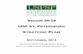 VISION 20/20 - USFsystem.usf.edu/board-of-trustees/academic-and...I am proud of the Vision 20/20 Plan and the bright promise it holds for the future of USFSP. Vision 20/20 is bold