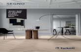 SEGNO...SEGNO The Segno range proves that classic design can also become the most contemporary when used in the right way. Whether in a modern or industrial rooftop flat, a classic
