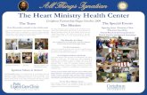 The Heart Ministry Health Center - creighton.edu...The Heart Ministry Health Center Creighton Partnership Began October 2009 Ignatian Values in Action! Cura Personalis---care of the