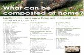 Anything that was once living will compost, see this list ...€¦ · Instead of using normal household cleaners with hazardous chemicals, consider natural cleaners. Cloth vs. disposable