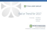 Fad or Trend for 2017 - Northwoods Digital | Digital ...29% of global Internet traffic comes from ^good bots. These are built to collect and ... Fad or Trend for 2017 –Messaging