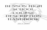 BENSON HIGH SCHOOL COURSE DESCRIPTION HANDBOOK · Introduction to Design/Art ... Journalism / Yearbook ... assigned staff member from Cochise College on the campus of Benson High