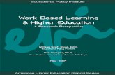 Work-Based Learning & Higher Education - ERIC · Work-Based Learning & Higher Education Educational Policy Institute iv Executive Summary The Higher Education—Students Speak II