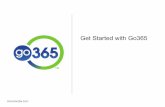 Get Started with Go365 · Personalize experiences with photos Complete or update your Health Assessment in quick, two-minute sections Explore ways to increase your Points total Complete