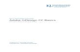 Adobe InDesign CC - Basics - How To KU€¦ · Web viewAdobe InDesign CC Basics Instructor’s Manual & Self-study Manual Created by KU IT Technology Instructiontraining@ku.edu |