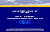 ARAB REPUBLIC OF EGYPTeeas.europa.eu/.../eueom-egypt2014-final-report_en.pdf · Final Report _____ While this Final Report is translated in Arabic, the English version remains the