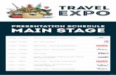 PRESENTATION SCHEDULE MAIN STAGE - Flight Centre NZ · PRESENTATION SCHEDULE MAIN STAGE. EVE1150436_CHC. 10:10am – 10:30am. Discover the World with Princess Cruises 10:40am –
