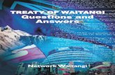 Questions and Answers - WordPress.com · WellingTon Wellington Treaty educators network, PO Box 6176, Wellington 6141; phone 04 382 8129 / 0274 343 199, email tmpc@ xtra.co.nz nelson