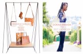 2017 DokmaiLookBook 18x18cm - Dokmai Rwanda · international fashion trends. The leather is paired with printed cotton fabric reﬂ ecting the Rwandan joy of life. The products are