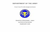 DEPARTMENT OF THE ARMY...The main effort of the Army Reserve is to prepare ready units for deployment from 0-90 days during a crisis. The Army Reserve budget request supports Headquarters,