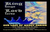 OUR LADY OF MERCY PARISHOUR LADY OF MERCY PARISH November 25, 2018 5 204 Pastor’s Corner The Feast of Christ the King marks the ending of the liturgical year. As Americans, it is