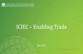 ICIEC Enabling Tradeiciec.isdb.org/ckfinder/userfiles/files/ICIEC... · CAMEROON 4. CHAD 5. COTE D’IVOIRE 6. DIJBOUTI 7. GABON 8. GAMBIA 9. GUINEA ... 10. MOROCCO 11. OMAN 12. PALESTINE