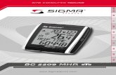 BC 2209 MHR - Sigma Sport · BC 2209 MHR will provide you reliable service in riding your bike for many years to come. The BC 2209 MHR is a state-of-the-art measuring instrument.