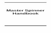 Master Spinner Handbook€¦ · Master Spinner Certificate Program The Olds College Master Spinner Certificate Program consists of six progressive levels of classroom and independent
