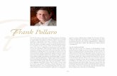 Frank Pollaro - Lost Art Press · Frank Pollaro is the owner of Pollaro Custom Furniture Inc., a 45-person fine furniture shop in Hillside, N.J. Founded in 1988, Pollaro specializes