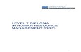 LEVEL 7 DIPLOMA IN HUMAN RESOURCE MANAGEMENT (RQF) IN HRM.pdf · resource strategies culture on the management of human resources 4.2 Plan an effective HR strategy 4.3 Critically