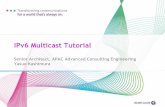 IPv6 Multicast Tutorial - APNIC · IPv6 Multicast Tutorial Senior Architect, APAC Advanced Consulting Engineering Yasuo Kashimura. 2 Agenda IPv6 Basics: header format/addressing What