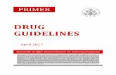 Primer on the Drug Guidelines - United States Sentencing ......Primer on the Drug Guidelines 3 establish statutory penalties. See Alaniz v. United States, 351 F.3d 365, 368 (8th Cir.