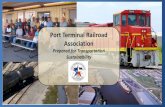 Port Terminal Railroad Association · The Port Terminal Railroad Association (PTRA), formed in 1924, is ... •Vopak constructed a Loop Track to handle ethanol traffic. ... •Frontier