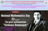 1997 Dr. N.G.P. INSTITUTE OF TECHNOLOGY, Coimbatore … · In Memory of Mathematician RAMANUJAN National Mathematics Day 22 December The great mathematician Srinivasa Ramanujan Dr.P.Senthilkumar/Prof/S&H