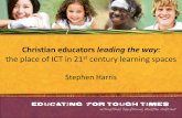 Christian educators leading the way - Amazon S3s3-ap-southeast-2.amazonaws.com/resources.farm1... · Christian educators leading the way: the place of ICT in 21st century learning