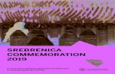 SREBRENICA COMMEMORATION 2019€¦ · for mass war crimes against Bosnian Muslim popu - lation and destruction of the Old Bridge in Mostar, Bosnia.4 Furthermore, there was a recent