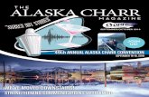 ALASKA CHARR · ON THE COVER A PUBLICATION OF ALASKA CHARR The Alaska Cabaret, Hotel Restaurant & Retailers Association ALASKA CHARR HEADQUARTERS 1503 W. 31st Avenue, Suite 102 Anchorage,