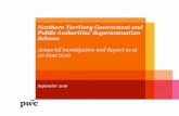 Northern Territory Government and Public Authorities ... · Northern Territory Government and Public Authorities’ Superannuation Scheme Actuarial investigation and Report as at