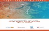 The Greater Boston Housing Report Card 2019 Supply, …...The Greater Boston Housing Report Card 2019 | 13 [DEMOGRAPHICS] Racial diversity is increasing across most of Greater Boston
