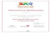Certificate of Appreciation - Volunteering Australia …€¦ · Web viewInternational Volunteer Day 5 th December 2016 Signatory Position Your Organisation Brett WilliamsonChief