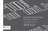 RAPPORT D’ACTIVITÉS ANNUAL REPORT JAHRESBERICHT 2013candy.eldoradio.lu/Uni_Rapport_2013.pdf · 2013 2013 RAPPORT D’ACTIVITÉS ANNUAL REPORT JAHRESBERICHT. LE MOT DU RECTEUR 1