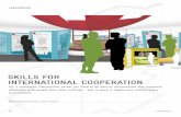 SKILLS FOR INTERNATIONAL COOPERATION · 2018-02-20 · for International Cooperation is an innovative learning experience that combines intuitive and cognitive elements. > AWARD-WINNING
